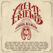 All My Friends: Celebrating the Songs & Voice of , Gregg Allman