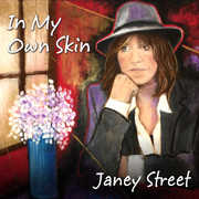 In My Own Skin , Janey Street