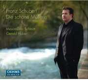 Die Schoene Muellerin , Maximilian Schmitt