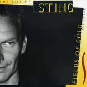 Fields of Gold: Best of (1984-1994) , Sting