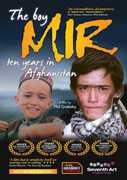 Boy Mir: Ten Years in Afghanistan , Mir