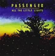 All the Little Lights , Passenger