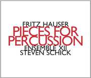 Pieces for Percussion , Fritz Hauser