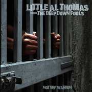 Not My Warden , Little Al Thomas