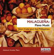 Malaguena: Piano Music from Cuba & Philippines , Adolovni Acosta