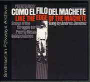 Puerto Rico: Como El Filo Del Machete , Andres Jiminez