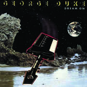 Dream on , George Duke