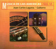 Music of the Americas 6 , Juan Carlos Laguna