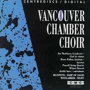 Vancouver Chamber Choir , Vancouver Chamber Choir
