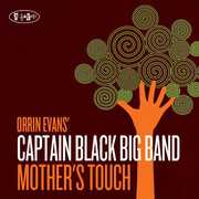 Mother's Touch , Orrin Evans
