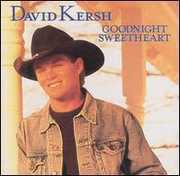 Goodnight Sweetheart , David Kersh