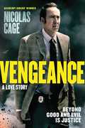 Vengeance: A Love Story , Nicolas Cage