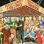A Killing Tradition , Murder Junkies