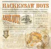 Look Out , Hackensaw Boys