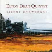 Silent Knowledge , Elton Dean