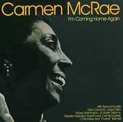I'm Coming Home Again , Carmen McRae