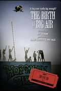 Espn Films 30 for 30: The Birth of Big Air , Mat Hoffman
