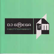 Technomission , DJ Grega