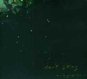 Dark Skies (Original Soundtrack) , Various Artists