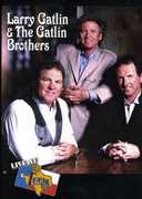 Larry Gatlin & the Gatlin Brothers: Live at Billy Bob's Texas , Larry Gatlin