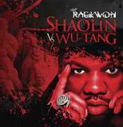 Shaolin Vs. Wu-tang [Explicit Content] , Raekwon