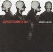 Somewhere in Between , Systematic