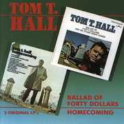 Ballad Of Forty Dollars / Homecoming , Tom T. Hall
