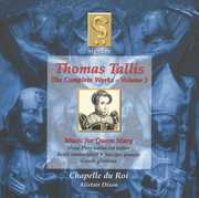 Complete Works 3: Music for Queen Mary , Chapelle du Roi