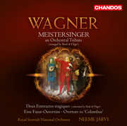 Meistersinger: Orchestral Tribute , Neeme Järvi