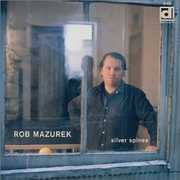 Silver Spines , Rob Mazurek