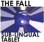 Sub-Lingual Tablet , The Fall