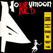 Honeymoon In Red , Lydia Lunch