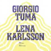 Giorgio Tuma with Lena Karlsson , Giorgio Tuma