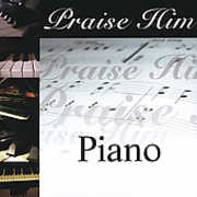 Praise Him On The Piano , Various Artists