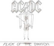 Flick of the Switch , AC/DC