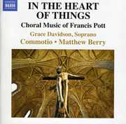 In the Heart of Things: Choral Music of Francis , Commotio