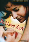 Do I Love You (2002) , Lisa Gornick