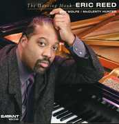 The Dancing Monk , Eric Reed