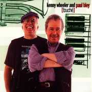 Touche , Kenny Wheeler