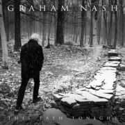 This Path Tonight , Graham Nash