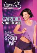 Dance Off the Inches: Cardio Striptease , Megan Armand