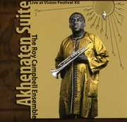 Akhenaten Suite: Live At Vision Festival XII , Roy Campbell, Jr.