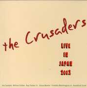 Live in Japan 2003 , The Crusaders