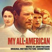 My All-American (Original Soundtrack) , John Paesano