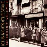Ictus Nights At The Stone Anthology, Vol. 2 , Various Artists