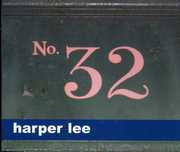 Train Not Stopping , Harper Lee