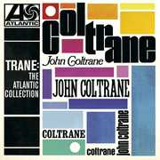 Trane: The Atlantic Collection , John Coltrane