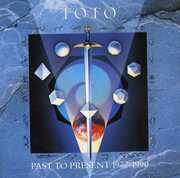 Past To Present 1977-1990 [Import] , Toto