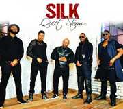 Quiet Storm , Silk