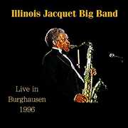 Live in Burghausen 1996 , Illinois Jacquet